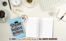 Load image into Gallery viewer, Dream Believe Achieve - 6x9 Blue Polka Dots Journal