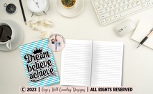 Load image into Gallery viewer, Dream Believe Achieve - 6x9 Blue Stripes Journal