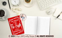 Load image into Gallery viewer, The Dream Is Free The Hustle Is Sold Separately - 6x9 Red 120 Page Journal