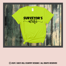 Load image into Gallery viewer, Surveyor's Wife - Safety Pink or Safety Green