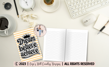 Load image into Gallery viewer, Dream Believe Achieve - 6x9 Yellow Stripes Journal