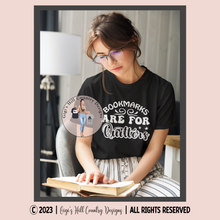 Load image into Gallery viewer, Bookmarks Are For Quitters Graphic Tee